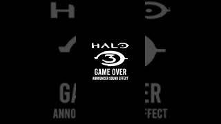 Halo 3 Game Over Announcer Sound Effect