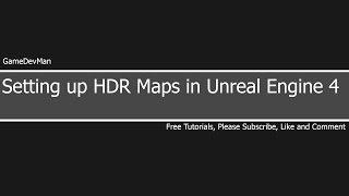 Unreal Engine 4 HDR