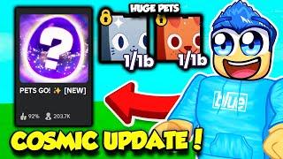 I GOT INSANE HUGE PETS IN THE PETS GO COSMIC UPDATE!!