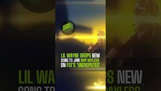 Lil Wayne Drops New Song To Join Skip Bayless On FS1’s ‘Undisputed’