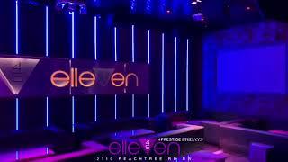 ELLEVEN 45 LOUNGE ATLANTA NIGHT CLUB ( MUST VISIT )