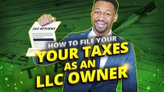 How to File Your Taxes as a LLC Owner in 2025 [Step-by-Step]