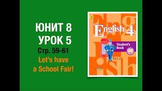 Английский язык 4 класс Часть 2 стр 59-61 #АнглийскийЯзык4класс #English4 #Кузовлев4класс #4класс