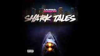 Lil Polo Da Don - Shark Tales (Official Audio)