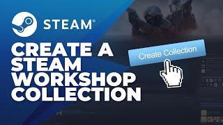 How to Create a Steam Workshop Collection for Your GMOD Server