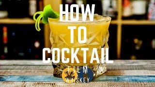 How to Cocktail: The Whiskey Sour - Film & Whiskey Podcast