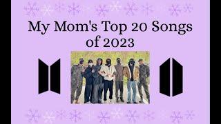 MY MUM's Top 20 Songs of 2023 