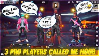 3 Random Grandmaster Player Call Me noob i challenge them 1 v 3 custom room - GARENA FREE FIRE