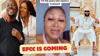 46yrs Woman want Husband / EFCC Coming for Obi Cubana after EMoney