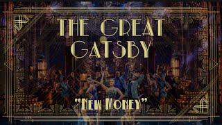 “New Money” LYRICS from The Great Gatsby: A New Musical Cast Album