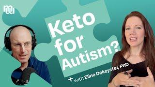 Can Ketogenic Therapy Help Autism and Mental Health? | Dr. Eline Dekeyster on Mechanisms & Hope