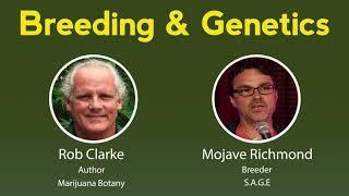 Breeding & Genetics - Robert Connell Clarke & Mojave Richmond