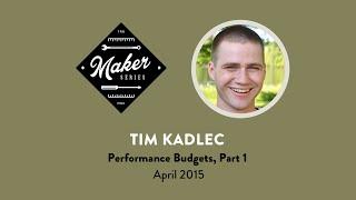 Performance Budgets w Tim Kadlec, Part 1 (Workshop Recording) | Sparkbox - Build Right: Maker Series