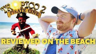 Tropico 2: Pirate Cove - A Review From The Beach