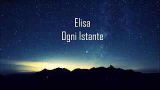 Elisa - Ogni Istante (Testo/Lyrics)