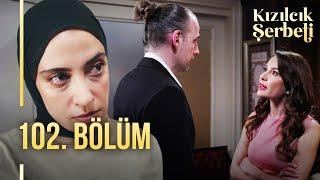 Kızılcık Şerbeti 102. Bölüm @showtv