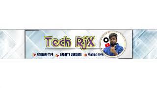 Tech RjX Live Stream