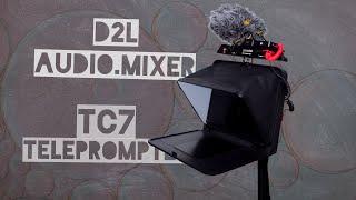 LENSGO TC7 Teleprompter and D2L audio mixer review