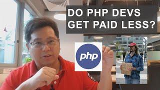 Do PHP Developers get paid less money?