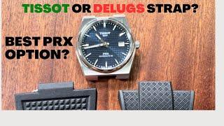 Finally! Tissot PRX OEM strap vs. Delugs PRX strap! Which one is better?