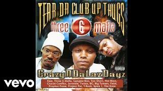 Tear Da Club Up Thugs, Three 6 Mafia - Slob On My Nob (Official Audio) ft. Project Pat