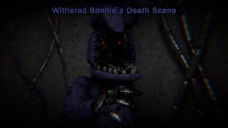 Withered Bonnie Death Scene - Short Animation