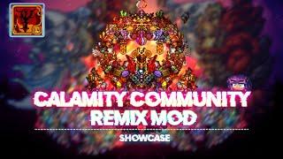 MOST Broken Calamity Mod Addon | Calamity Community Remix Mod | Showcase