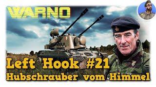 WARNO Left Hook Kampagne - Hubschrauber vom Himmel #21