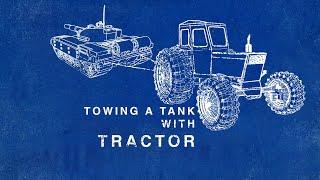 Towing a Tank With Tractor
