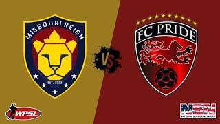 WPSL -MISSOURI REIGN vs FC PRIDE