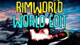 Create your perfect Rimworld planet - World Edit! Rimworld Mod Showcase