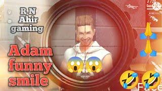 adam funny smile | free fire funny video/(R N Ahir gaming) #freefire#adam #funny #adam smile