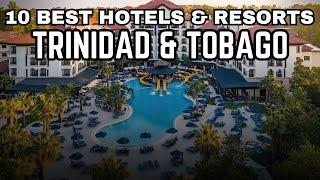 Top 10 Best Hotels & Resorts In Trinidad And Tobago || Green Unreal