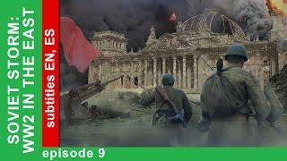 Soviet Storm. WW2 in the East - The Battle Of Kursk. Episode 9. StarMedia. Babich-Design