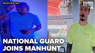 Washington governor deploys National Guard to search for missing man accused of killing daughters