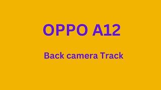 Oppo A12 back camera not working solution | Back camera ways