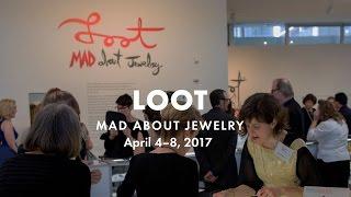 'LOOT: MAD ABOUT JEWELRY' RETURNS THIS SPRING WITH 54 ARTISTS FROM 21 COUNTRIES