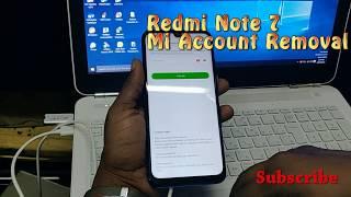 Redmi Note 7 / Pro Mi Account Removal