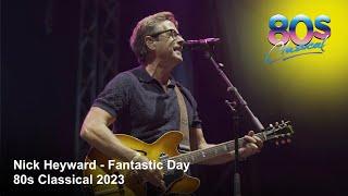 Nick Heyward - Fantastic Day - 80s Classical