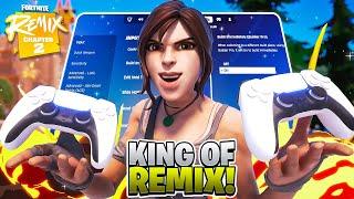 *KING* Of REMIX!  *NEW* BEST Controller Settings For Fortnite Chapter 2 REMIX! (PS4/PS5/XBOX/PC)