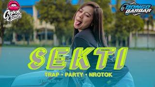 DJ SEKTI • DENY CAKNAN️TRAP PARTY NROTOK • BONGOBARBAR • CEPEKCANTIK •