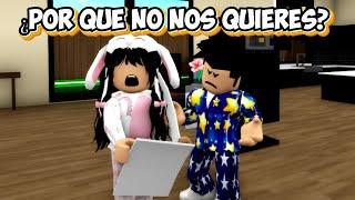 ¿Por qué no nos quieres? HISTORIA BROOKHAVEN ROBLOX