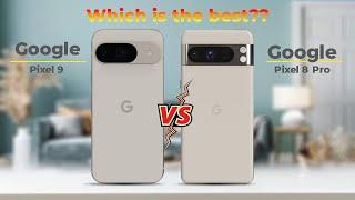 Google Pixel 9 Vs Google Pixel 8 Pro