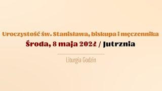 #Jutrznia | 8 maja 2024 | Św. Stanisława, biskupa