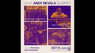 Andy Nevala Quartet with the Wyoming Jazz Ensemble