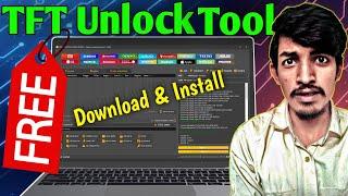 TFT UNLOCK TOOL FREE LATEST | TFT UNLOCKER TOOL FREE 2025 | UNLOCK TOOL FREE ME DOWNLOAD KAISE KARE