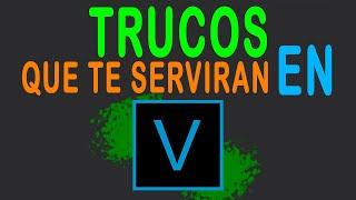 Trucos para Vegas Pro (aprende a usar vegas pro como un pro )