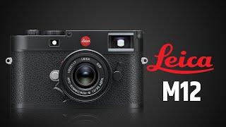 Leica M12 - Hybrid Viewfinder Flagship Leaks REVEAL?