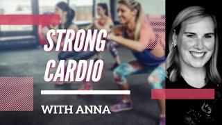 STRONG Cardio 7/13 | Live Cardio Kickboxing with Anna