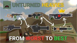 All Unturned Heavies (Worst to Best) in 2024